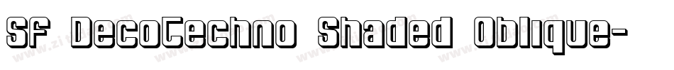 SF DecoTechno Shaded Oblique字体转换